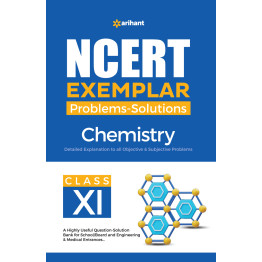 Arihant NCERT Exemplar Chemistry Class - 11